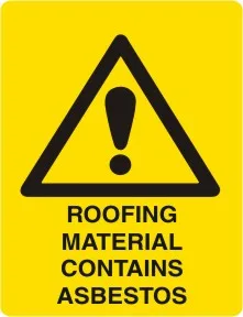 W 226 — WARNING -  ROOFING MATERIAL CONTAINS ASBESTOS
